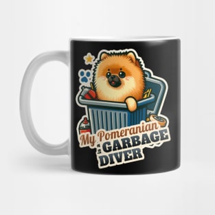 Pomeranian Dumpster diver Mug